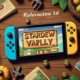 the Stardew Valley 1.6 Update Switch Release Date